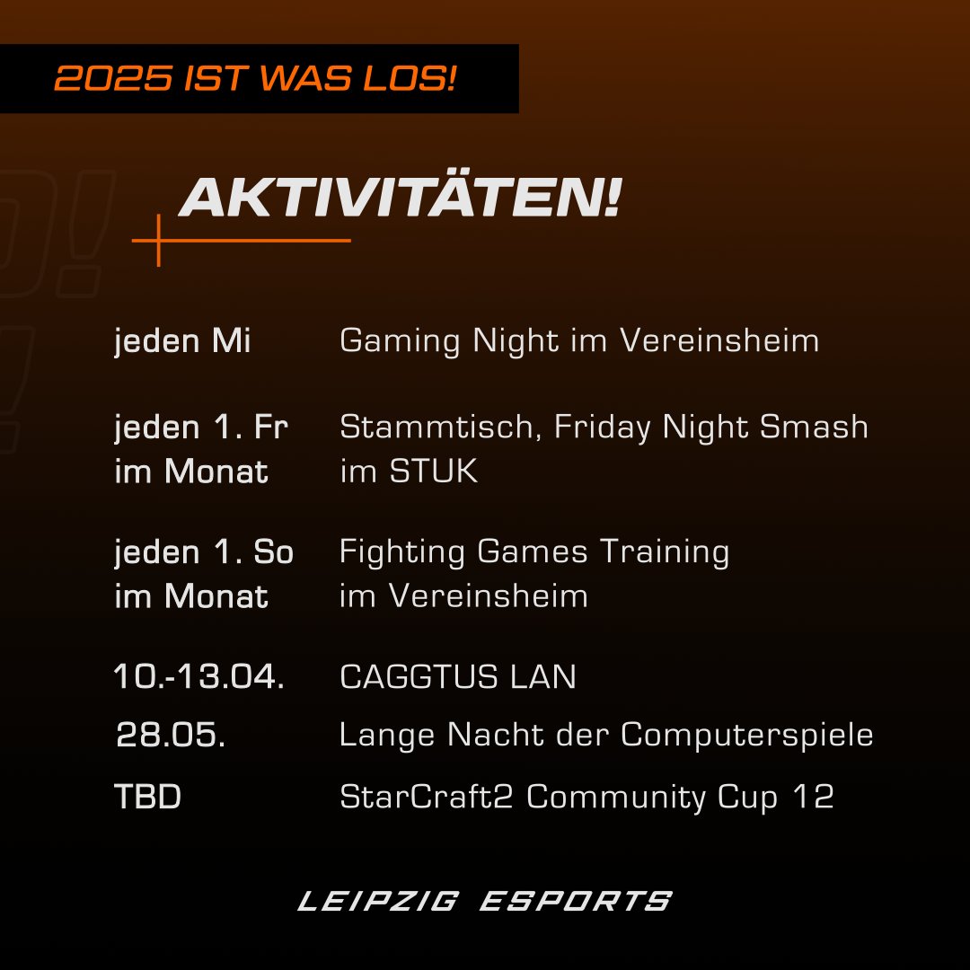 🎆 #LESGO 2025 🎆

Auch 2025 gibt’s spannende Events: Gaming Night, Stammtisch &amp; Fighting Games Training. Besucht uns auf der CAGGTUS LAN &amp; LNC. Der StarCraft2 Community Cup ist wieder am Start! Unterstützt uns auf Discord.
2025 wird das Jahr des Löwen. 
#LESGO