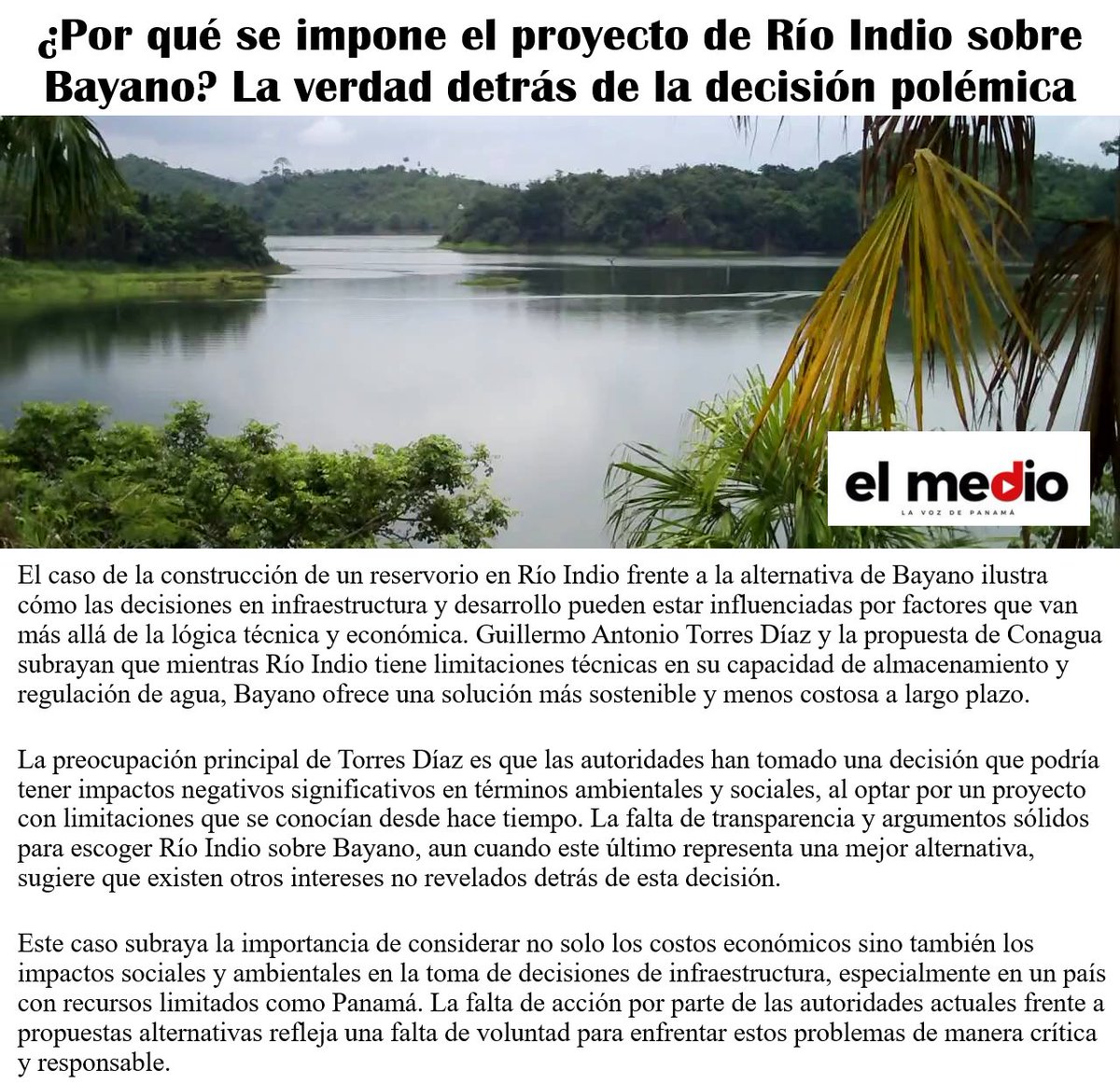 ElMedio507's tweet photo. ¿Por qué se impone el proyecto de Río Indio sobre Bayano? La verdad detrás de la decisión controvertida. #Panamá #RíoIndio #Bayano #Agua #CanalDePanamá https://t.co/WuMhWMSbI9