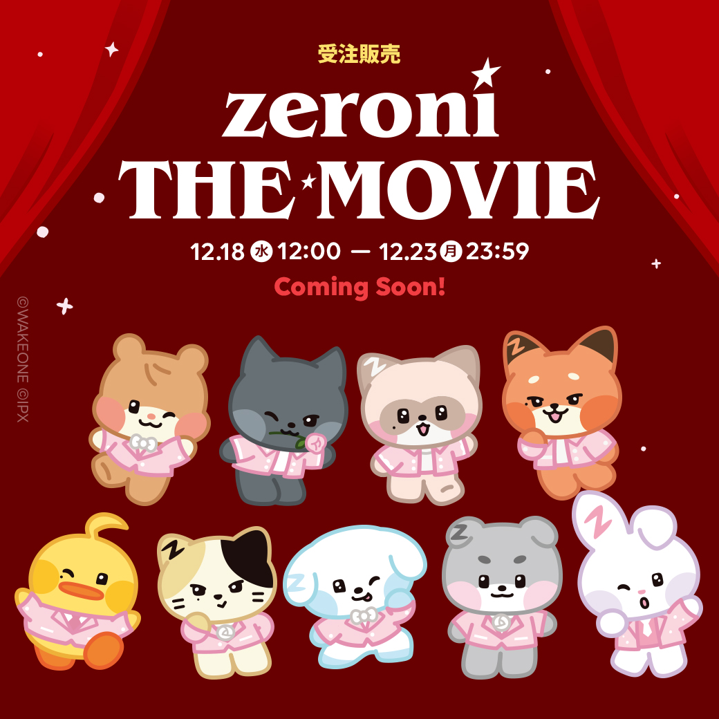Coming Soon！ ／ 🎬zeroni THE MOVIE🎬 12/18(水)12:00～LINE FRIENDS
