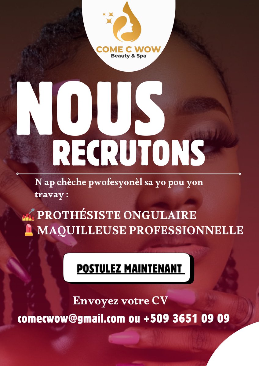 ComeCWowBeauSpa's tweet photo. 📣📣 Rejoignez notre équipe ! 

Nous recherchons un(e) prothésiste ongulaire passionné(e) et maquilleur(se) professionnel(le) talentueux(se) pour sublimer nos clients avec créativité et expertise. https://t.co/VvvWz1GkYf