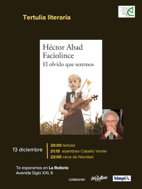 Adiós, 2024. El V13 nos reunimos por última vez: tertulia sobre Héctor Abad, asamblea y cena navideña.  En 2025 seguiremos sin cuotas, solo con las ganas d impulsar la cultura y transformar una sociedad anestesiada. Si quieres saber más, escribe a plataformacaballoverde@gmail.com