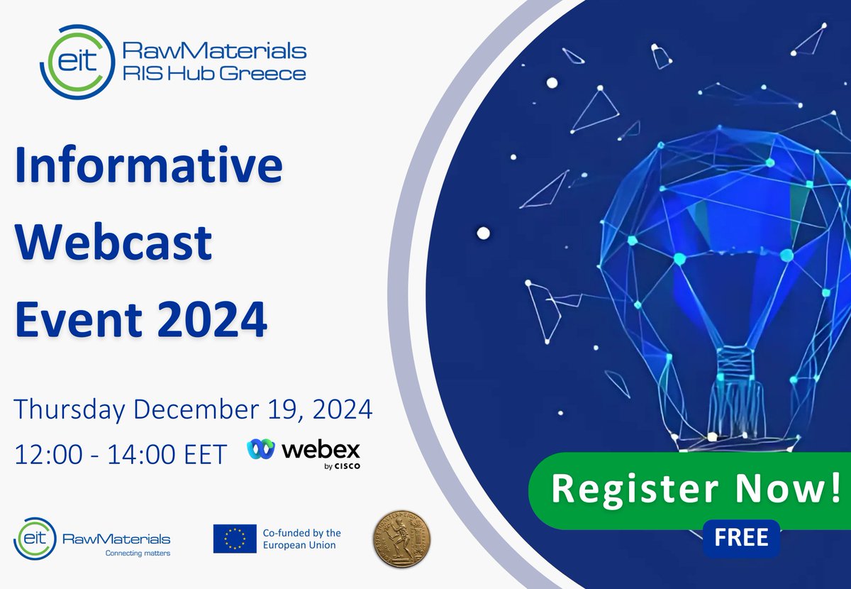 eitrmgreece's tweet photo. 🚀 Join Us for the @RISHUBGR Informative WebCast Event! 

📅 Date: December 19th, 2024 
🕛 Time: 12:00 - 14:00 EET 
💻 Platform: Webex
🔗 Register here: https://t.co/Lu0UQQ0ldi

@EITRawMaterials #KAVA13 #Innovation #SustainableGrowth #RawMaterials https://t.co/FcAdxXtazg