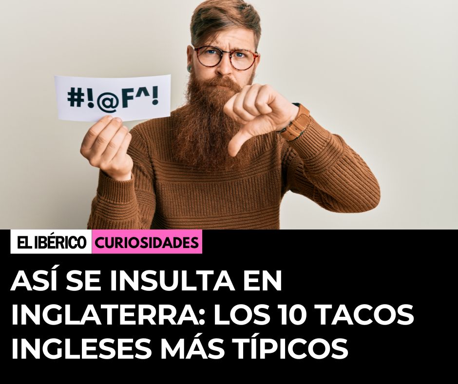 El_Iberico's tweet image. Admitámoslo: lo primero que aprendemos en otro idioma son los insultos. Y en Inglaterra no es diferente 🇬🇧. Hemos hecho una lista con los más típicos y políticamente incorrectos 😏 #HumorInglés
👉 s.mtrbio.com/srkcmeemnl