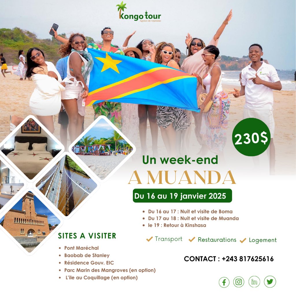🌴  𝗘𝗻𝘃𝗶𝗲 𝗱’𝗲́𝘃𝗮𝘀𝗶𝗼𝗻 𝗽𝗼𝘂𝗿 𝗯𝗶𝗲𝗻 𝗰𝗼𝗺𝗺𝗲𝗻𝗰𝗲𝗿 𝗹’𝗮𝗻𝗻𝗲́𝗲 𝟮𝟬𝟮𝟱 🏖️

Rejoignez-nous pour un week-end inoubliable à Muanda du 16 au 19 janvier ! 

Découvrez des paysages exceptionnels, des sites historiques, et profitez d’un séjour en toute