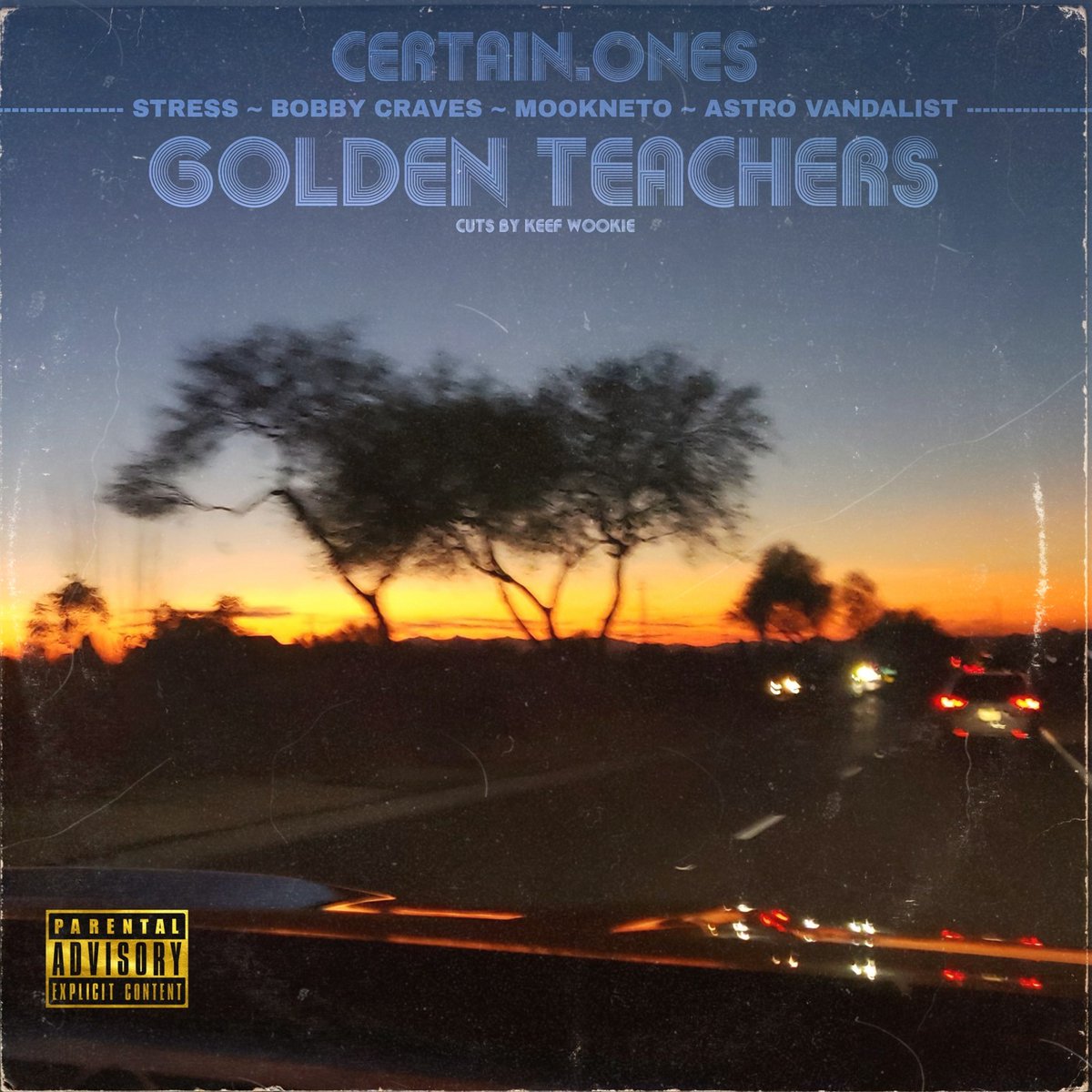 CERTAINONES's tweet photo. SHOUT OUT #CERTAINONES extended fam @insommagsince96 🚫💤
•
@CERTAINONES ◆ GOLDEN TEACHERS
#Stress @BobbyCraves @UNKLEMOok
Prod by @astrovandalist
Cuts by @KeefWookie
⬇️⬇️⬇️⬇️⤵️
https://t.co/2HDHZ1d13H https://t.co/mkmbbv88of