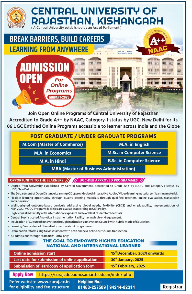 CURajasthan's tweet photo. Learning Made Accessible, Anytime, Anywhere!
Central University of Rajasthan is excited to announce the launch of Open and Distance Learning Programs designed to make quality education more accessible!
Admissions Open from today!
 Last Date to Apply: 30th January 2025
Don’t miss this opportunity to advance your learning journey from the comfort of your home.
Apply Now and explore detailed information on director.odl@curaj.ac.in
Prof Anand Bhalerao
Vice Chancellor
@rashtrapatibhvn @VPIndia @RajGovOfficial @RajBhavanJaipur @PIB_India @PIBJaipur @DrSukantaBJP @jayantrld @MIB_India @rajeduofficial #distancelearning #onlinelearning @nitin_gadkari @IndiaDST @IndiaSports @MSJEGOI