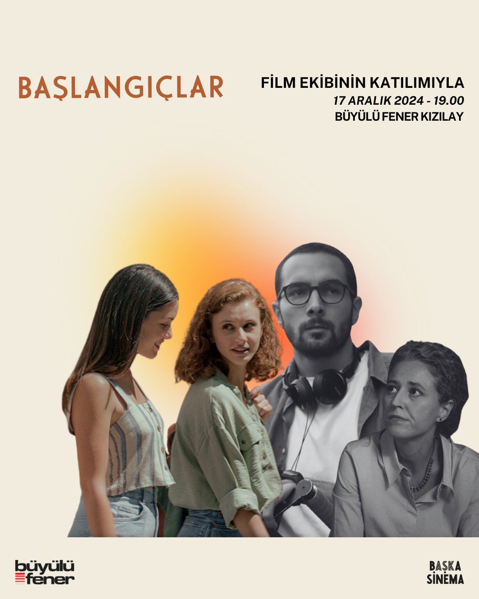 "Başlangıçlar" filminin ekibi 17 Aralık 2024, Salı günü #Ankara #BüyülüFener Kızılay'a konuk olacak!

İzleyicilerin arasında olacak film ekibiyle gösterimin ardından bir söyleşi gerçekleşecek.

#FilmBüyülüdelzlenir #FilmSinemadalzlenir