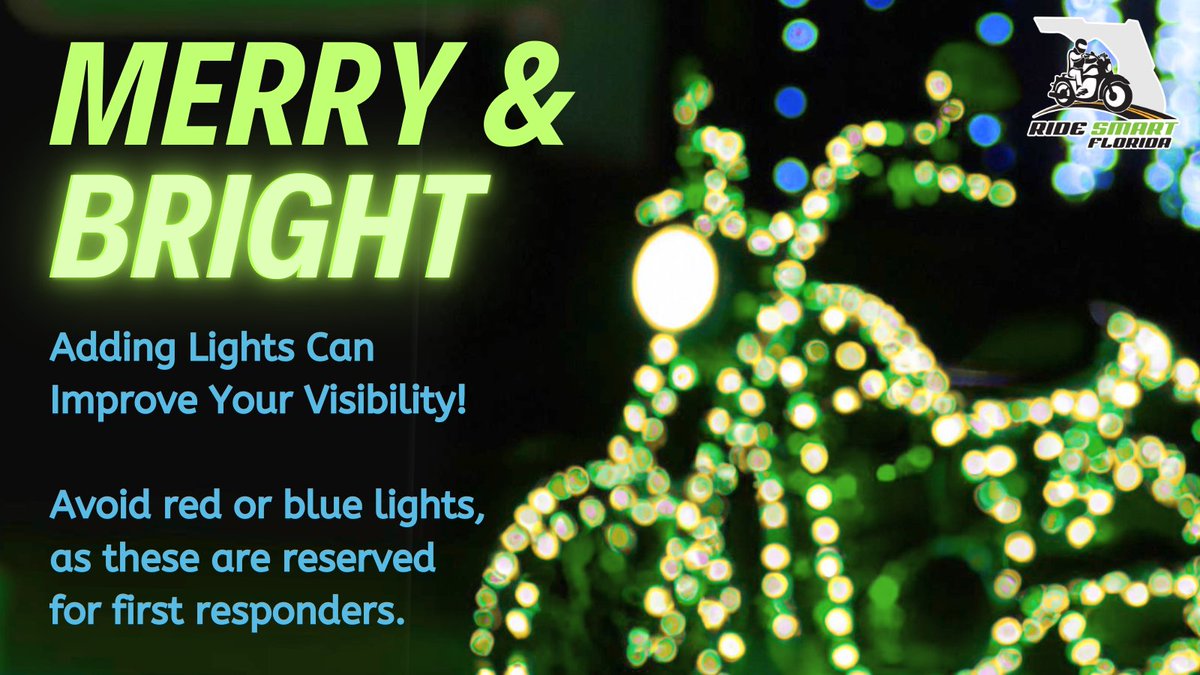 RideSmartFL's tweet image. Merry &amp;amp; Bright! ✨ Adding extra lights to your motorcycle can boost your visibility at night. Just avoid red or blue lights—they’re for emergency vehicles!  
#RideBright #RideSmartFL