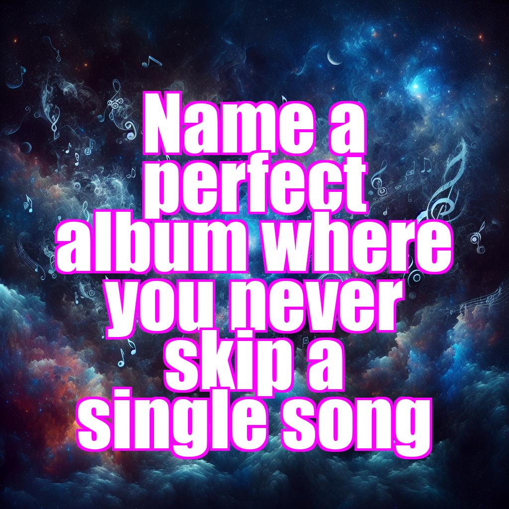 RiffologyPod's tweet photo. Name a perfect album where you never skip a single song
Follow us for daily album releases and more music content!
#PerfectAlbum #NoSkipAlbum #MusicLovers #AlbumAppreciation #MusicCommunity #MustListenAlbums #TopToBottom #EveryTrackCounts #MusicPerfection #AlbumGems https://t.co/3m7hn7zB6E