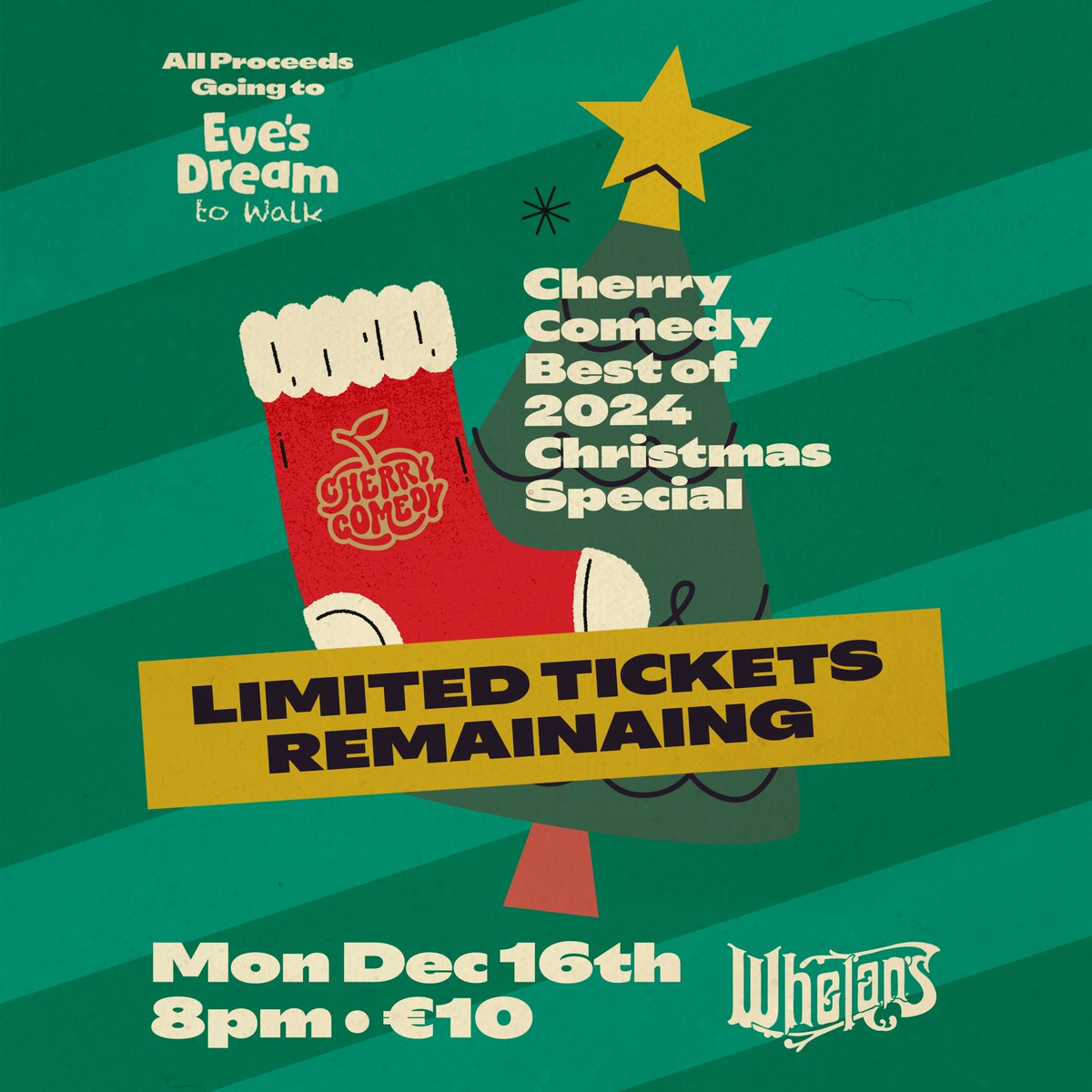 All of these acts for just one ticket - and 100% of that ticket goes to charity. C'mon, it's Christmas, it's the last show of the year.

Limited tickets remaining at eventbrite.ie/e/cherry-comed…