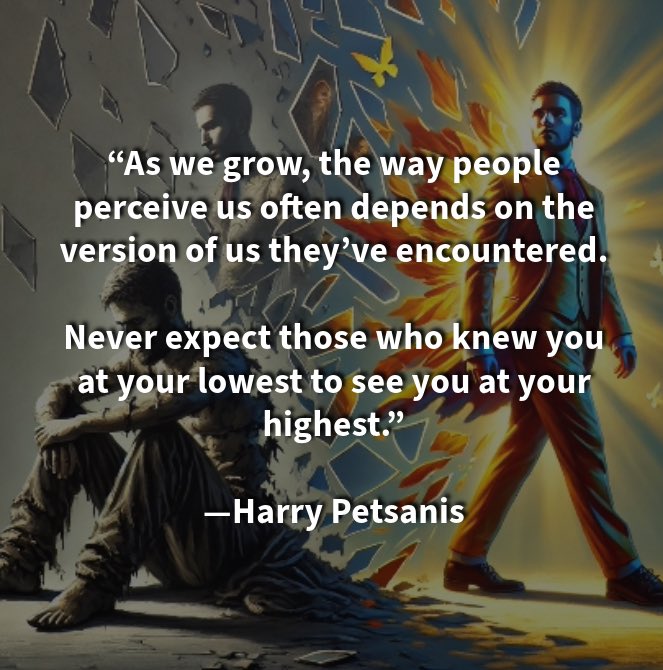 harrypetsanis's tweet image. “As we grow, the way people perceive us often depends on the version of us they’ve encountered.
Never expect those who knew you at your lowest to see you at your highest.”
—Harry Petsanis
#PersonalGrowth
#EvolvingSelf
#PerceptionMatters
#AuthenticJourney
“Not Everyone Will…