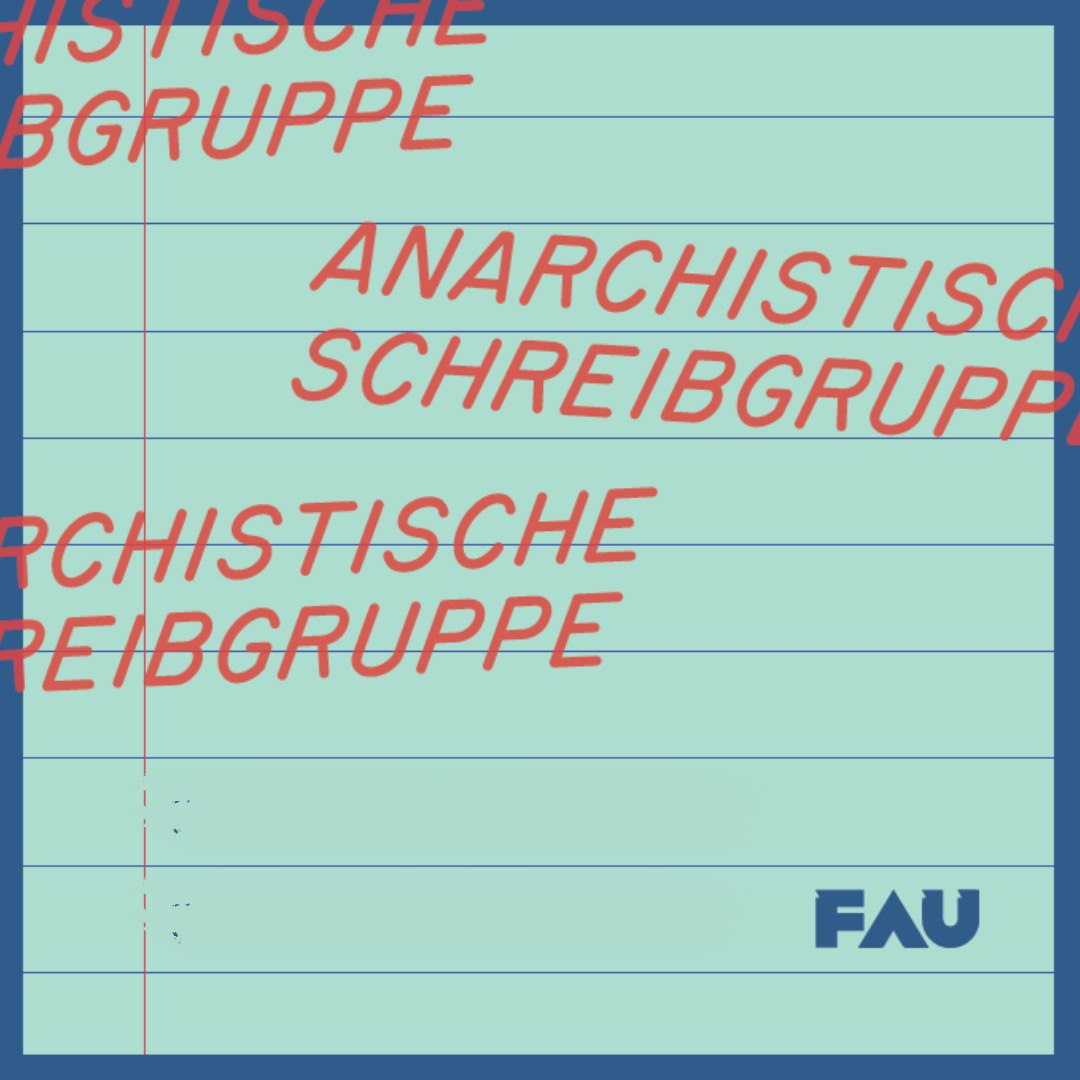 📝 Anarchistische Schreibgruppe, auch offen für Nicht-Mitglieder.
🕔 Montag 16.12. 17-20 Uhr
📍 FAU-Lokal, Grüntaler Str. 24

Alle Infos 👉 t.me/fauberlin/184