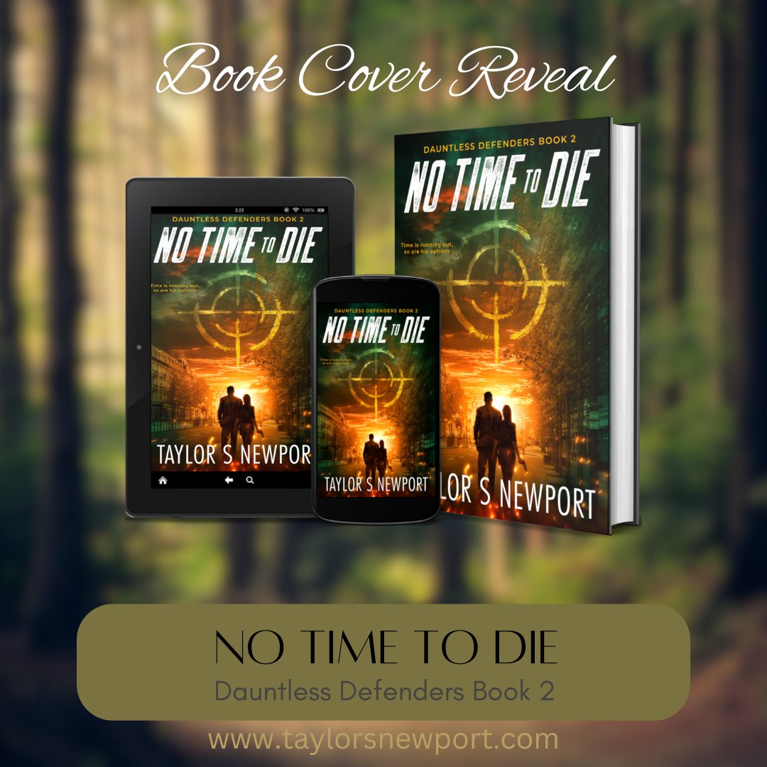 TaylorSNewport's tweet photo. COMING MAY 15, 2025...Dauntless Defenders Book 2. Preorder link:https://t.co/C9R9SwOSm1
#notimetodienovel #dauntlessdefendersseries #christianthriller #actionthriller #militarythriller #Christianfiction #militaryhero #spythriller #cleanreadsbooks https://t.co/0MqleP8Mng