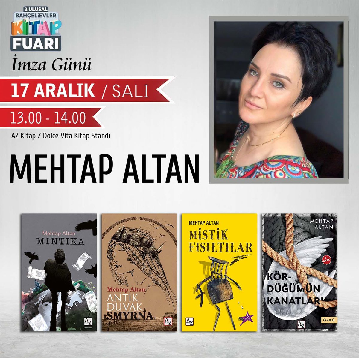 Mehtap_Altan's tweet photo. Uzun bir aradan sonra yeniden İstanbul…

Eveett, Bahçelievler Kitap Fuarı’ndayız 17 Aralık Salı günü. Sanırım dostokurlarımızla fuar/kitap/buluşmak tablosunu özledik… Bekleniyorsunuz…

#bahçelievlerkitapfuarı #azkitap  #edebiyat https://t.co/sR8o6toqRm