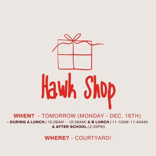 ...in need of gift ideas? Hawk Shop will be at the Courtyard, Tomorrow, Monday, Dec. 16th, during A/B Lunch and after school. Stop by! :  )

Website: sites.google.com/myscps.us/entr…

Visit Instagram:  instagram.com/lakehowellhsde…