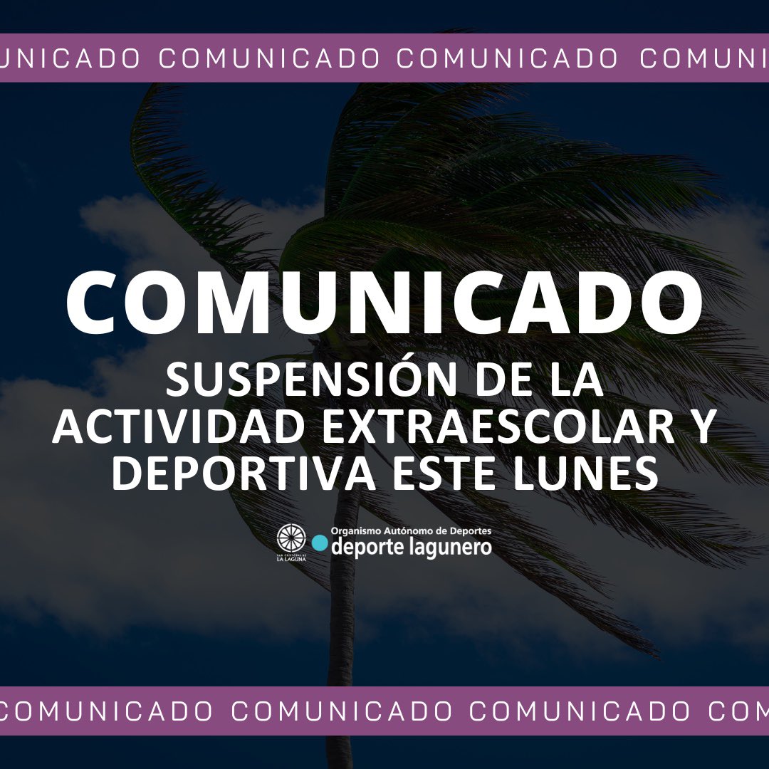 Deportes_LL's tweet photo. ⚠️ Comunicado Oficial del Organismo Autónomo de Deportes de La Laguna ⚠️

Debido a la situación meteorológica actual, se suspende la actividad extraescolar en el municipio de San Cristóbal de La Laguna este lunes, 16 de diciembre. https://t.co/mdDeIB16Ri