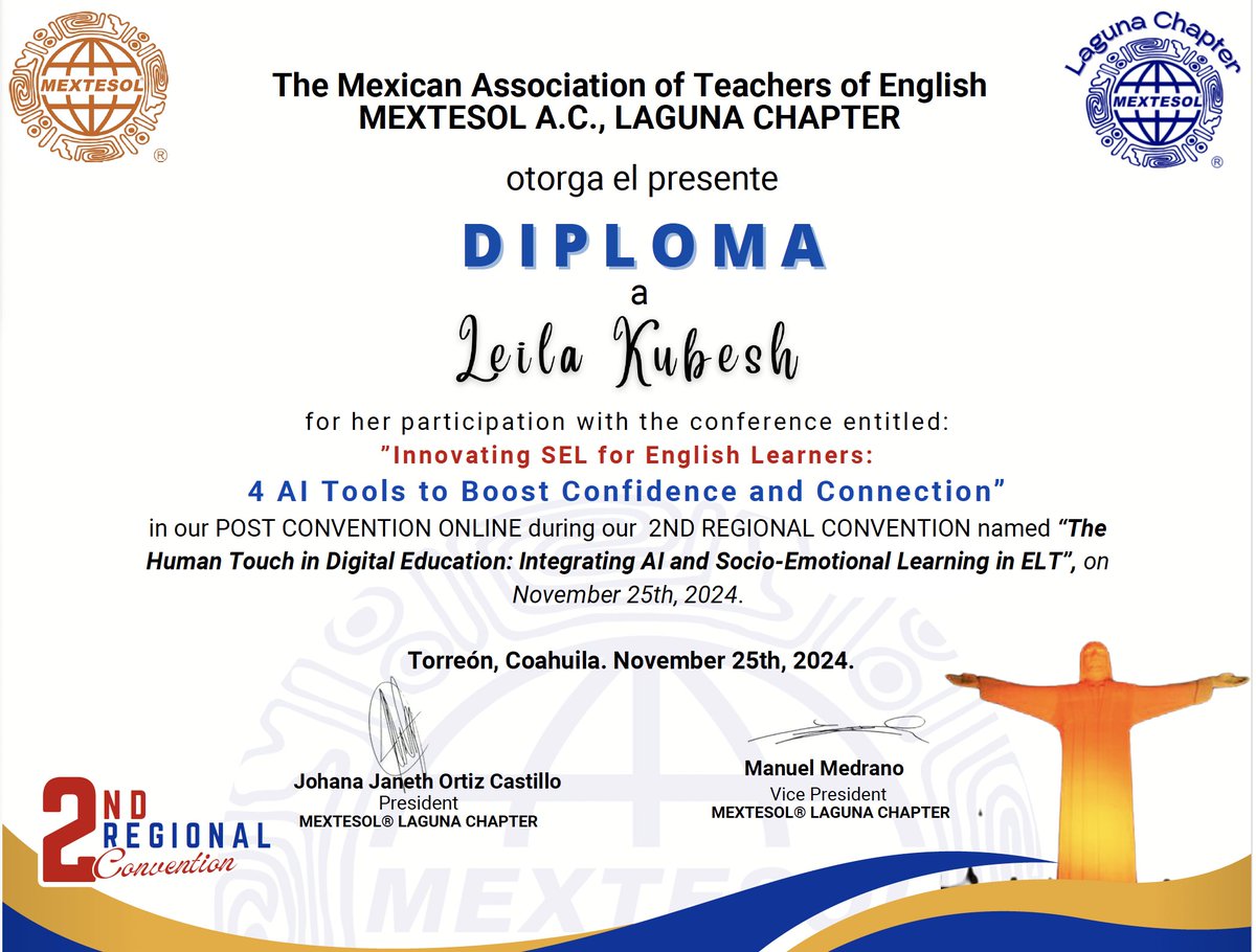 Today, I’m grateful to receive this diploma for  my webinar with incredible educators at their post-conference event. A heartfelt thank you to Johana Janeth Ortiz Castillo &amp; Manuel Medrano, President of <a href="/MextesolLaguna/">Mextesol Laguna</a>  Laguna Chapter, for the invitation to speak, to connect and