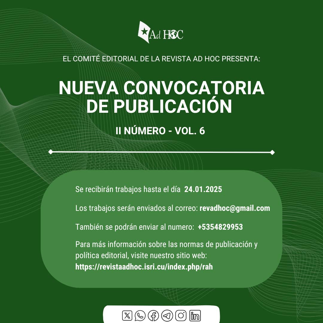 Para cerrar el año 2024🎆, el Comité Editorial de la Revista Científica Ad Hoc lanza su Convocatoria de Publicación del II Número Vol. 6

🗂️  Si te gustaría publicar tus investigaciones vinculadas a las Relaciones Internacionales, no dudes enviarlas 😉