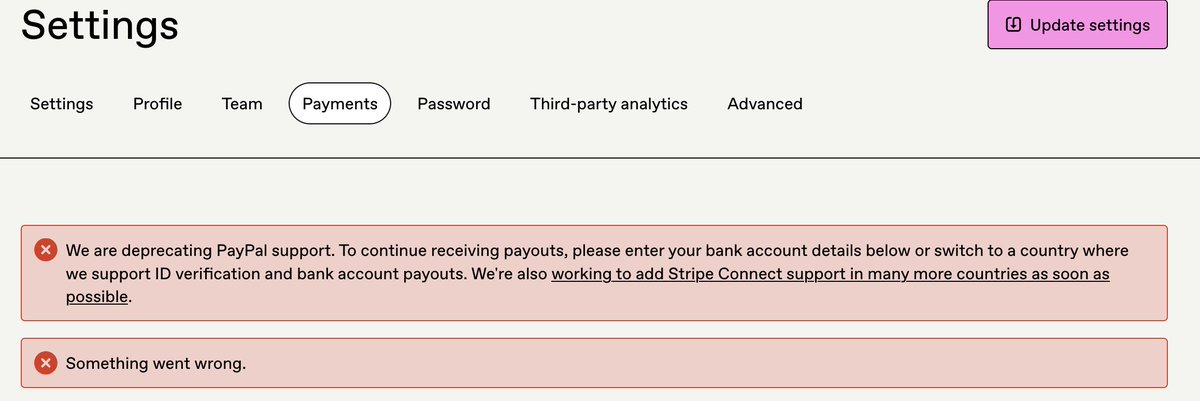 .<a href="/gumroad/">Gumroad</a> Since you're deprecation with Paypal I can't longer been paid... Even if I set-up my bank account settings.
Is it possible to fix it?