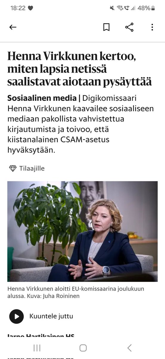 "Komission kaavailuissa sosiaalisen median palveluihin kirjauduttaisiin jatkossa käyttämällä EU:n digitaalista lompakkoa. "

Tätä vastaan on taisteltava kynsin ja hampain.