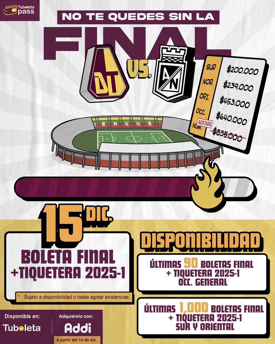cdtolima's tweet photo. No te quedes sin la final 🏟️ Compra la boleta final + tiquetera 2025-1 ahora mismo, empiezan a agotarse. 

‼️ NO compres boletas revendidas y a precios escandalosos compra de manera segura únicamente en https://t.co/K5COYVQtWZ.

📲 Las boletas serán cargadas a la aplicación TuBoleta Pass, descárgala y regístrate con tu mismo correo de la plataforma.
