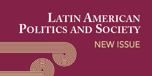 NEW ISSUE from <a href="/LAPSjournal/">LAPSjournal</a> -

Latin American Politics and Society - Volume 66 - Issue 4 - cup.org/4gB37Jg

With papers by @letmeni, <a href="/jujizel/">Julieta Zelicovich</a>, <a href="/patricioyamin/">Patricio Yamin</a>, <a href="/MAMELO/">MARCUS ANDRE MELO</a>, @LucaTomini, @real_the_jaket, <a href="/martinmmed/">Martin Macias</a>, <a href="/pereir12/">Carlos Pereira</a> &amp; more