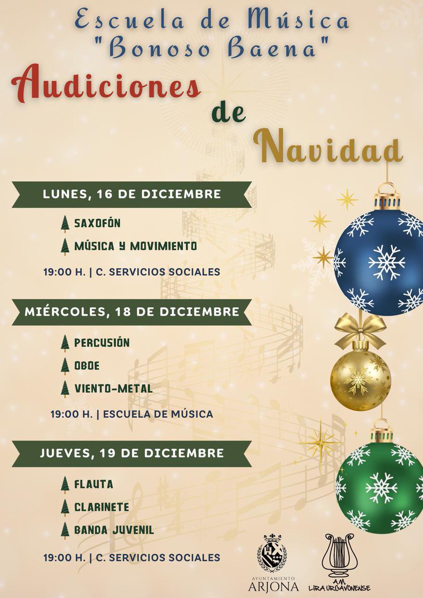 🎅 AUDICIONES DE NAVIDAD 

La Escuela de Música “Bonoso Baena”, perteneciente a la Asociación Musical “Lira Urgavonense” pone fin al primer trimestre con la celebración de sus tradicionales audiciones de Navidad.

 #navidad2024 #embonosobaena #liraurgavonense #aytoarjona