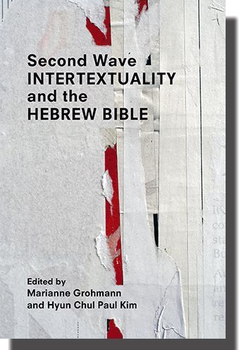 SBLPress's tweet image. Second Wave Intertextuality and the Hebrew Bible edited by Marianne Grohmann and Hyun Chul Paul Kim is 30% off when you use code AM2024 by 31 December. buff.ly/3Bxk3l6 #SBLAAR24