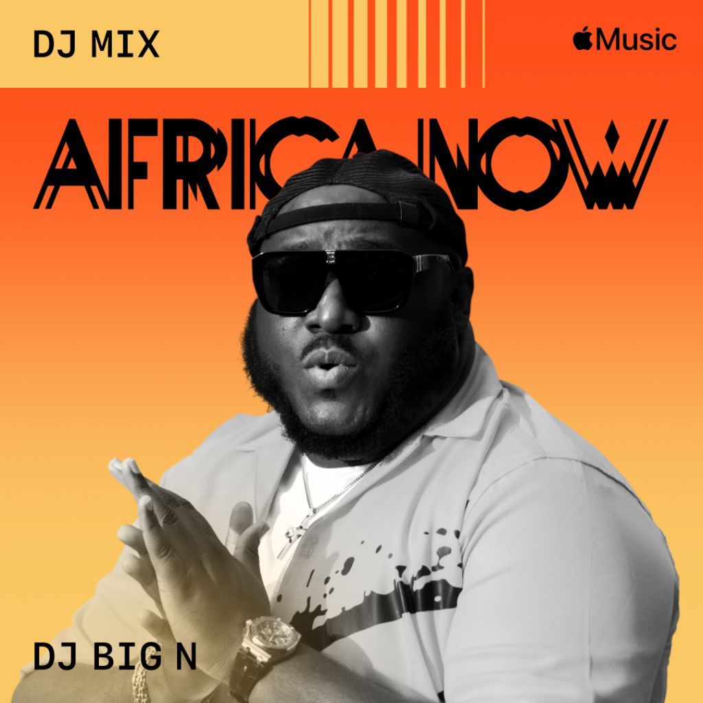 Apple Music Releases New Africa Now DJ Mix Featuring DJ Big N buff.ly/3D59dTP