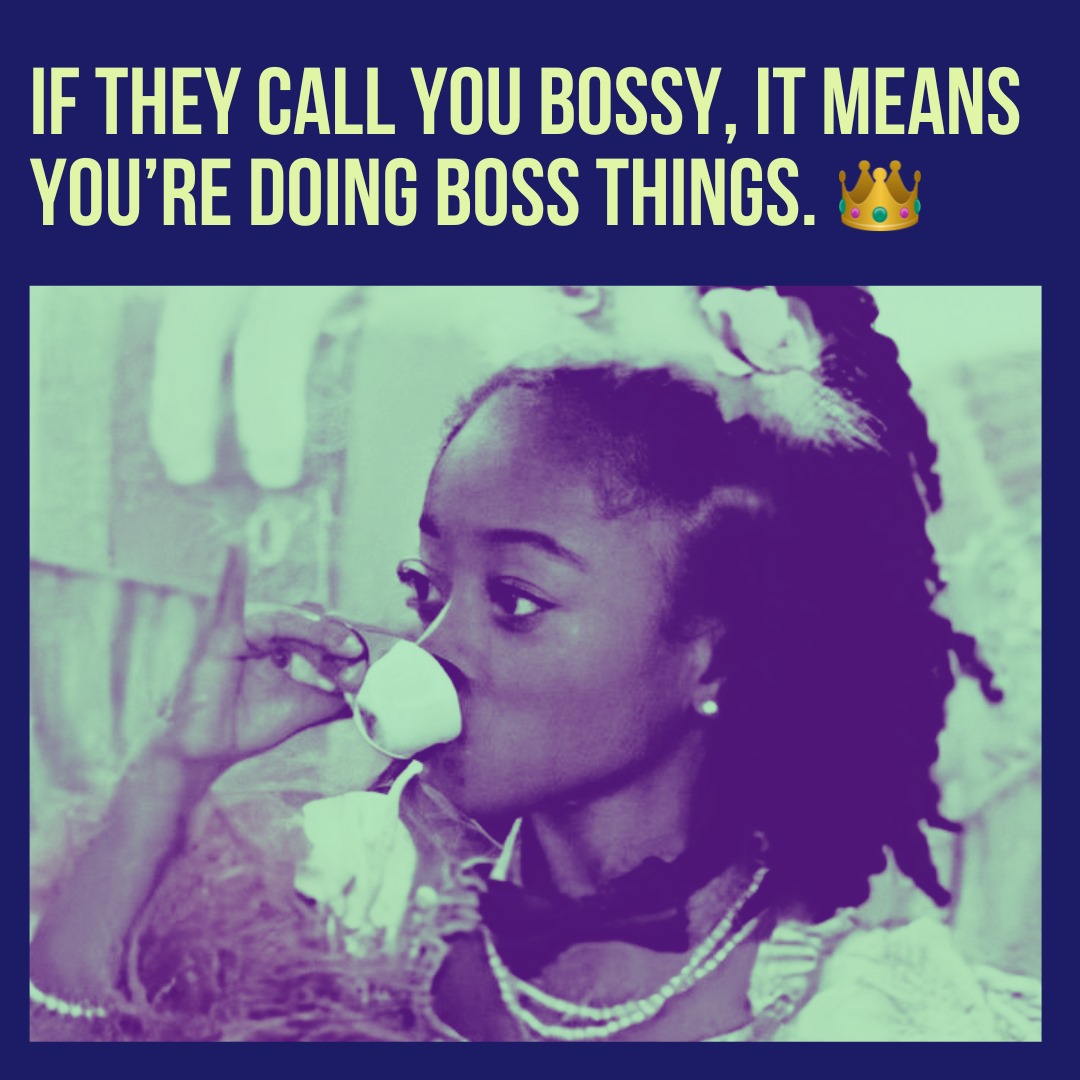 GirlsFirstFin's tweet photo. Being bossy is just their way of labeling a woman who knows what she wants. Sorry not sorry, we're not having it. Let’s flip the script. 

#womenempowerment #feminist #genderequality #womensupportingwomen https://t.co/9qkwKfyE6n