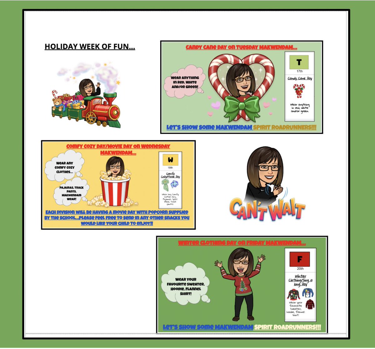 Here is our "Holiday Week of Fun"...get involved and show your Makwendam Spirit...let's do this Roadrunners!!