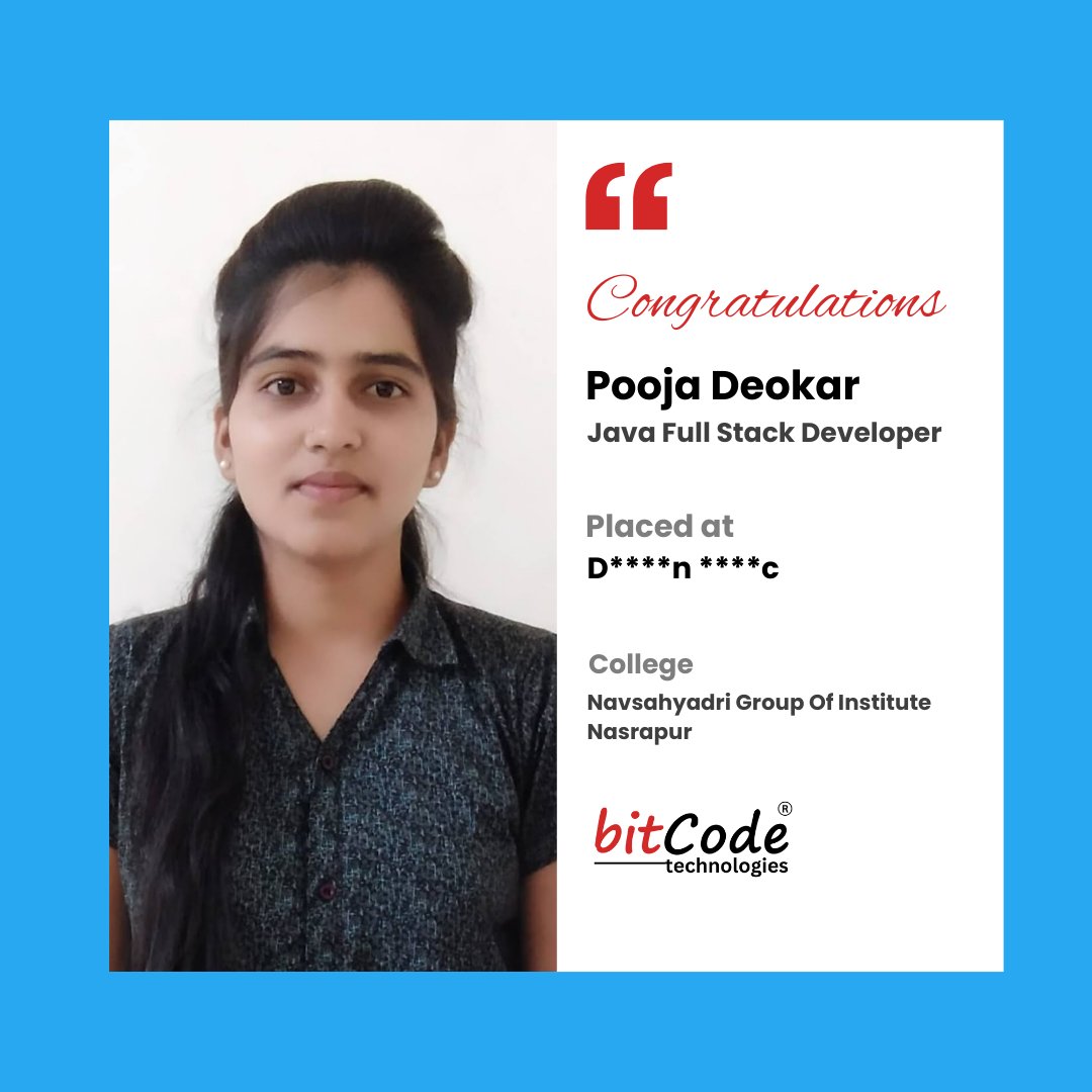 BitcodeTech's tweet image. Congratulations, Pooja Deokar,
On your successful placement as a #JavaFullStackDeveloper, we wish you all the best for an exciting journey ahead in the tech world!

Join BitCode&apos;s job-oriented courses and unlock your potential.
Get Trained, Get Placed!