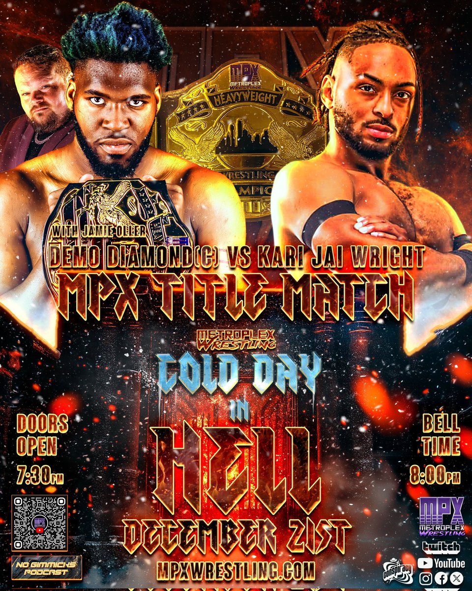MPXWrestling's tweet photo. This Saturday 12/21 we present #MPXColdDayInHell! Your headliner and arguably the most anticipated match of the night @Kari3K vs @thetruthdemo (c) for the
MPX Heavyweight Championship!!!
Get you tickets now
https://t.co/mVz10reMdE
#prowrestling #Wwe #Aew #MPX #Trending https://t.co/z65EEZopjh