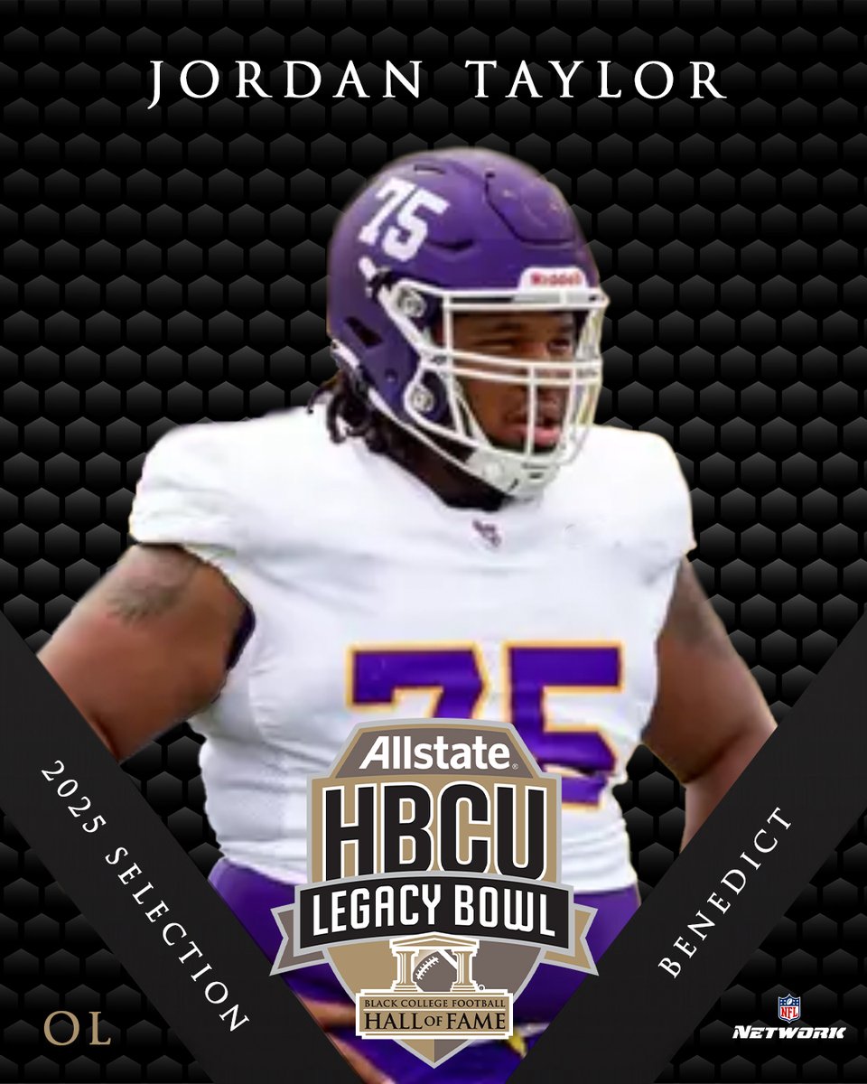 Welcome to the 2025 ALLSTATE HBCU LEGACY BOWL!

JORDAN TAYLOR
OL, <a href="/GoTigers_FB/">Benedict College Football</a> 

#LegacyBound ✊🏿
