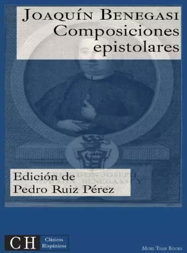 Las últimas horas del domingo pueden ser un momento ideal para para descubrir la poesía de José Joaquín Benegasi y Luján, en edición a cargo del catedrático de la <a href="/Univcordoba/">Universidad Córdoba</a>  Pedro Ruiz Pérez
clasicoshispanicos.com/ebook/composic…
