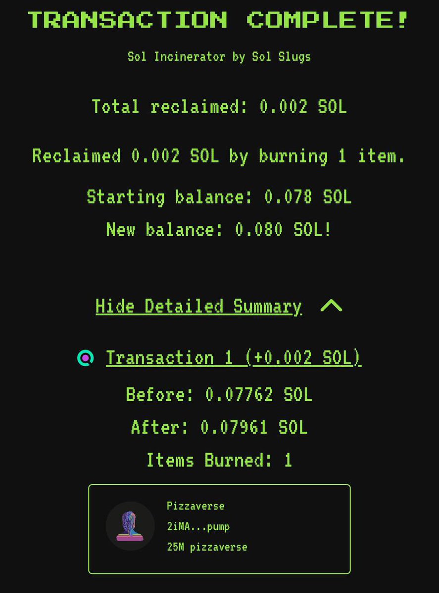 pizzaverse_sol's tweet photo. once again, another incredible burn by an amazing community member—25 million tokens, equivalent to 16.42 SOL ($3,611.84) at the time of this post. all for the love of pizza! https://t.co/HZYiZDivIB
