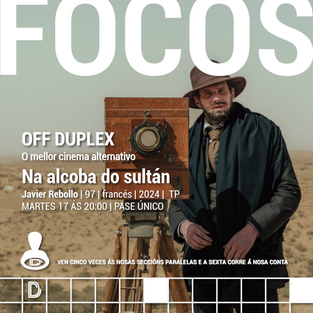 duplex_cinema's tweet photo. 📽️Este martes ás 20:00, pase único de 'NA ALCOBA DO SULTÁN' (Javier Rebollo)  con Félix Moati e Pilar López de Ayala "Delicada e estimulante rareza dentro do cine español, unha feliz extravagancia" El País   #OffDUPLEX  
https://t.co/DPyPgPSQdF https://t.co/byj3sg1TPU