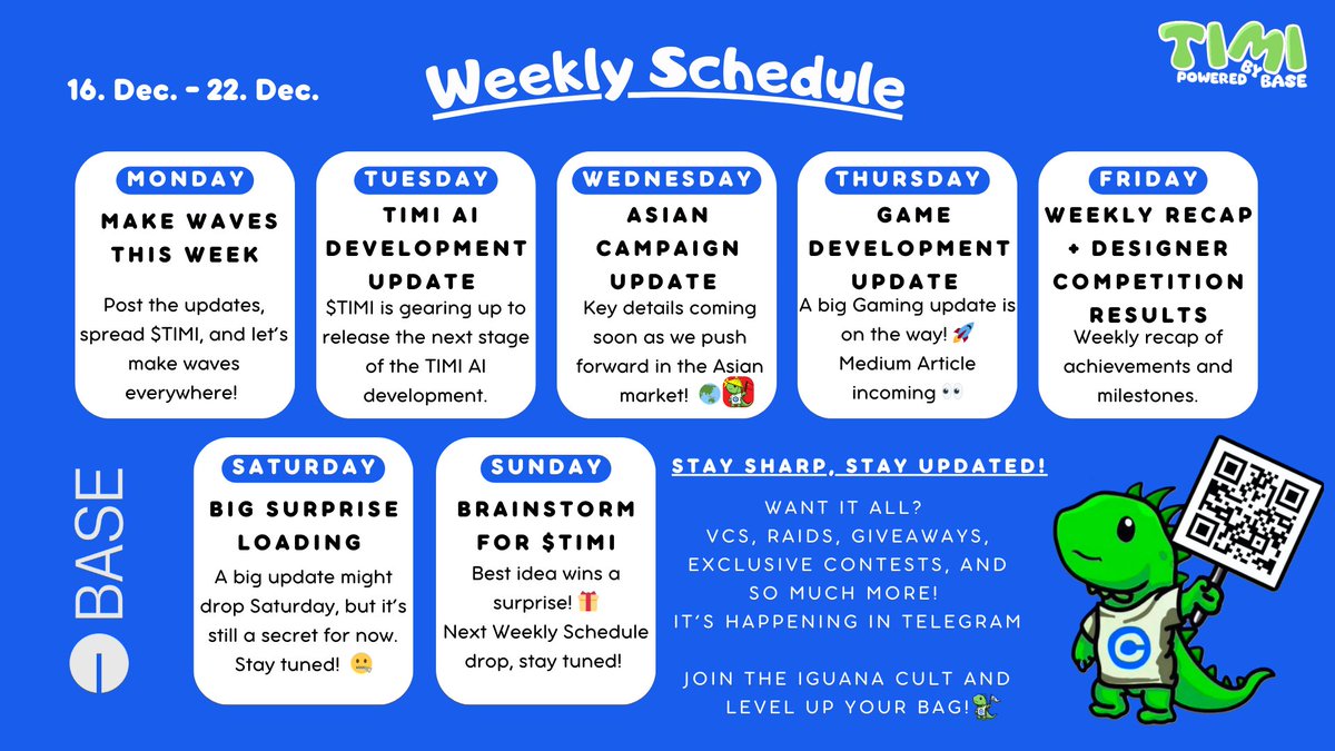 Thisismyiguana_'s tweet photo. 🚀 TIMI WEEKLY SCHEDULE IS HERE 🚀

Stay based, make waves everywhere, and help us build the first-ever Iguana Cult with $TIMI.

We’re turning Brian Armstrong’s childhood pet into a Game Changer. Big things are coming, together, we’re unstoppable! 🦎