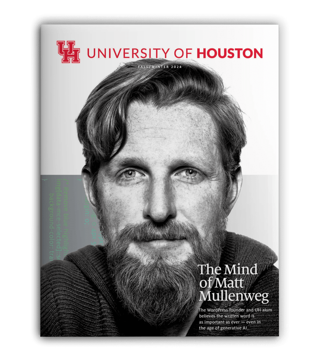 I was on the the cover of the <a href="/UHouston/">University of Houston</a> Magazine!