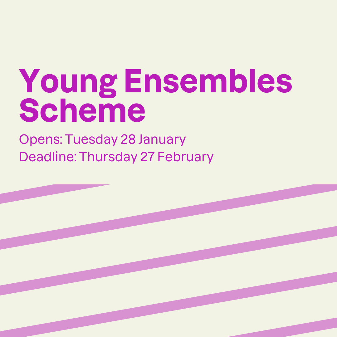 Take a look at the upcoming opportunities and deadlines from <a href="/artscouncil_ie/">The Arts Council / An Chomhairle Ealaíon</a> 

👀 Visit artscouncil.ie for details

👉Touring of Work Scheme
👉Bursary Awards
👉Commissions Award
👉Young Ensembles Scheme