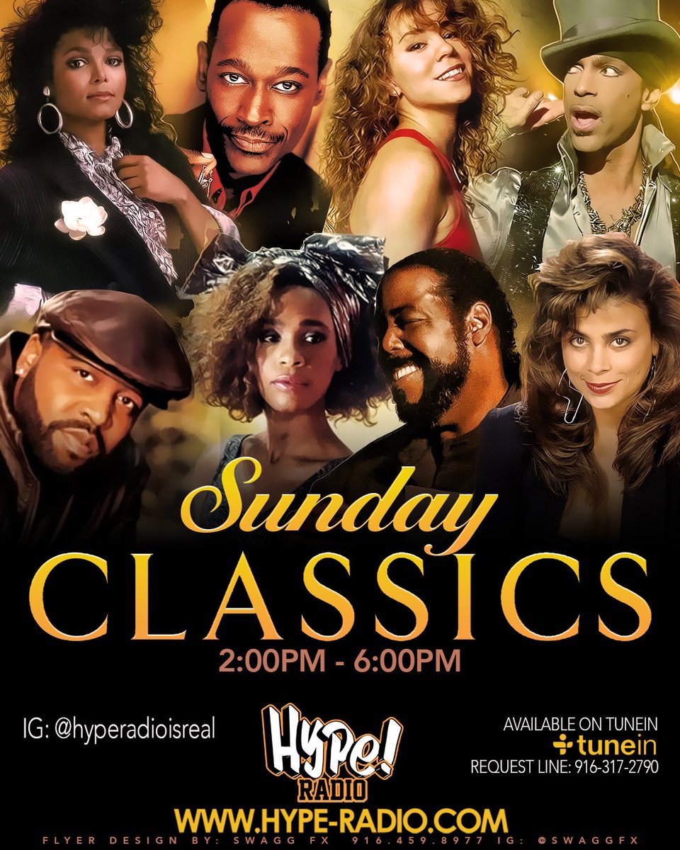 Every Sunday "Sunday Classics" from
2:00PM-6:00PM on @hyperadioisreal available on the Tune-in App.
Request Line: (916)317-2790
Tune in
hype-radio.com