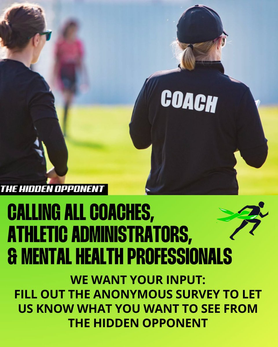 hidden_opponent's tweet photo. Calling all Coaches and Athletic Administrators🗣️

We are seeking: coaches, athletic administrators, or mental health professionals to take our survey! Help us find the best ways to implement programming for you! ➡️https://t.co/VAgyXSxX3Z https://t.co/EwvXqZv5Mn