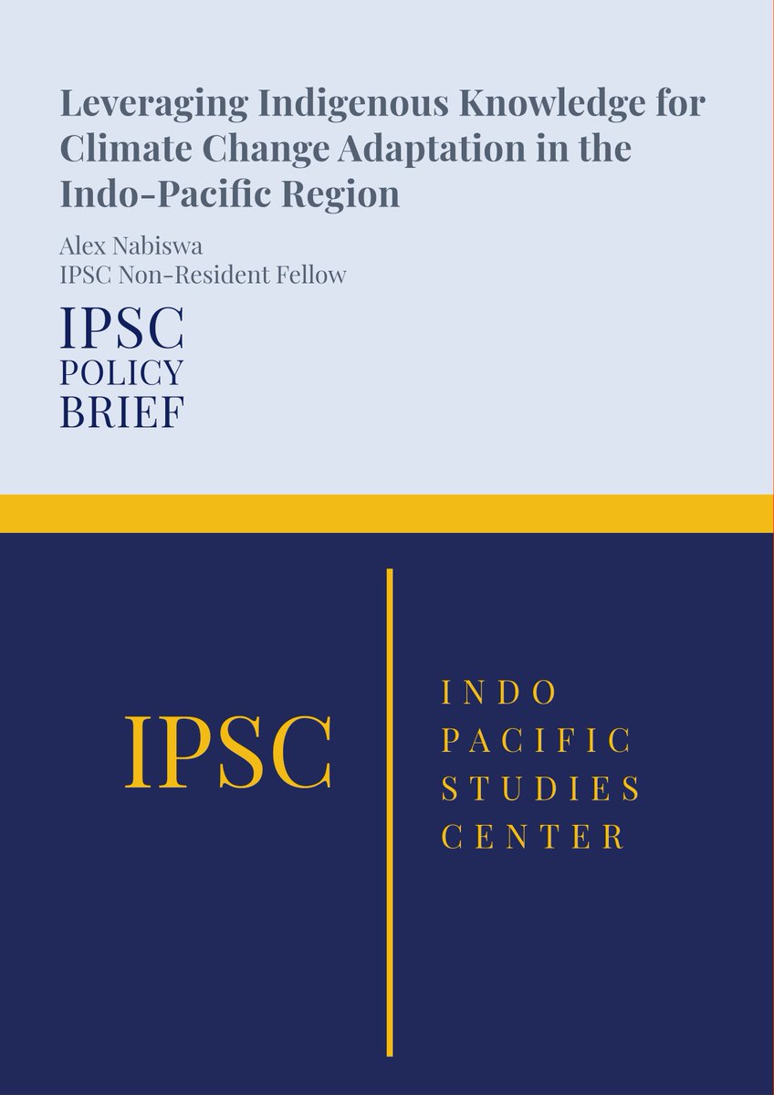 New IPSC Policy Brief Alert: Leveraging Indigenous Knowledge for Climate Change Adaptation 
🌏 
By IPSC Non-Resident Fellow <a href="/AlexNabiswa/">Alex Nabiswa</a> 

View it here: indo-pacificstudiescenter.org/blog/leveragin…