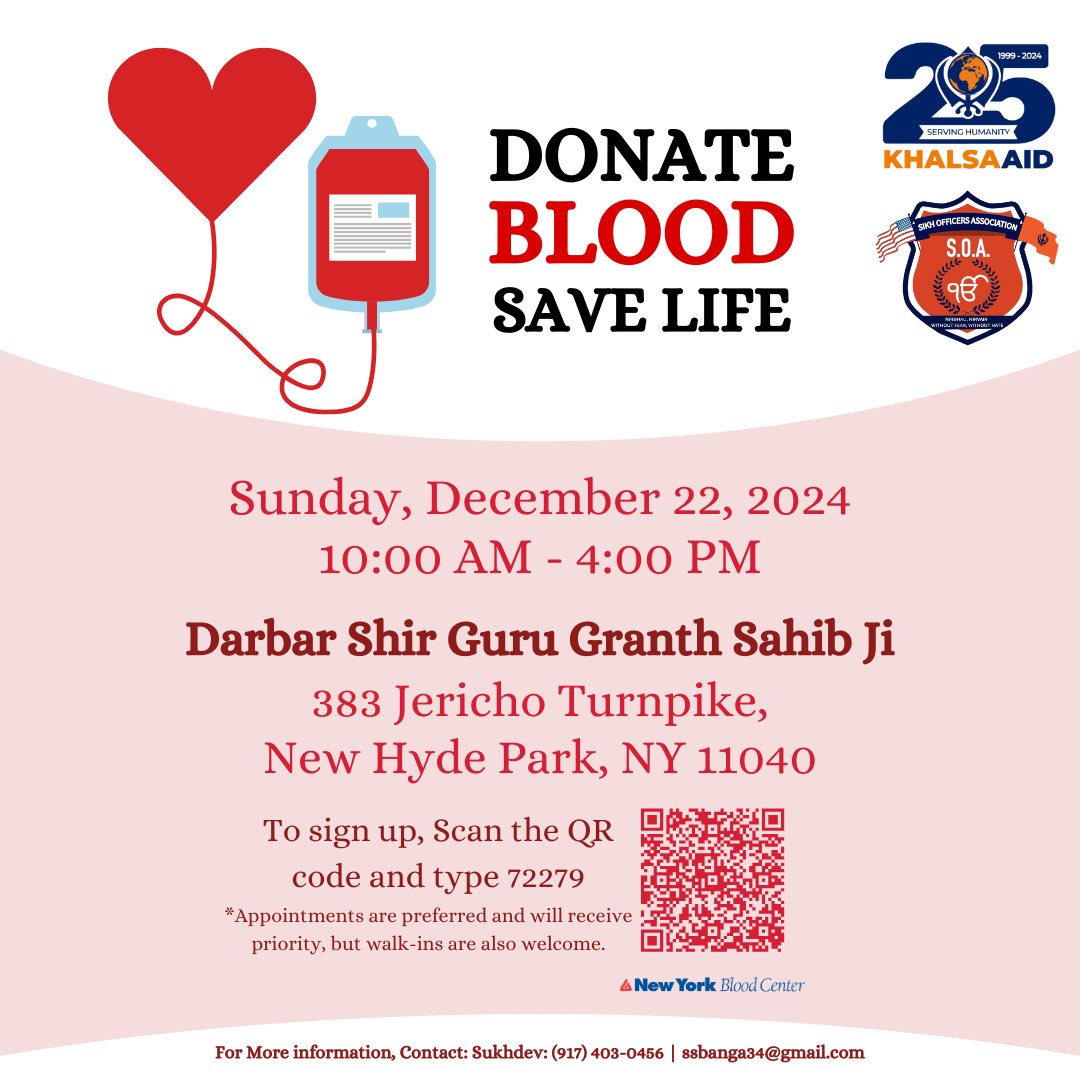 Khalsa Aid USA (@khalsaaidusa) on Twitter photo On Sunday, December 22, 2024 Khalsa Aid New York team will be hosting a blood drive with <a href="/NYBloodCenter/">NY Blood Center</a> and <a href="/SikhOfficers/">Sikh Officers Assoc.</a> at Darbar Shri Guru Granth Sahib Ji, New Hyde Park, NY.
Scan the QR code and type 72279 to register. All are welcome to attend.
#khalsaaid #khalsaaidusa On Sunday, December 22, 2024 Khalsa Aid New York team will be hosting a blood drive with <a href="/NYBloodCenter/">NY Blood Center</a> and <a href="/SikhOfficers/">Sikh Officers Assoc.</a> at Darbar Shri Guru Granth Sahib Ji, New Hyde Park, NY.
Scan the QR code and type 72279 to register. All are welcome to attend.
#khalsaaid #khalsaaidusa