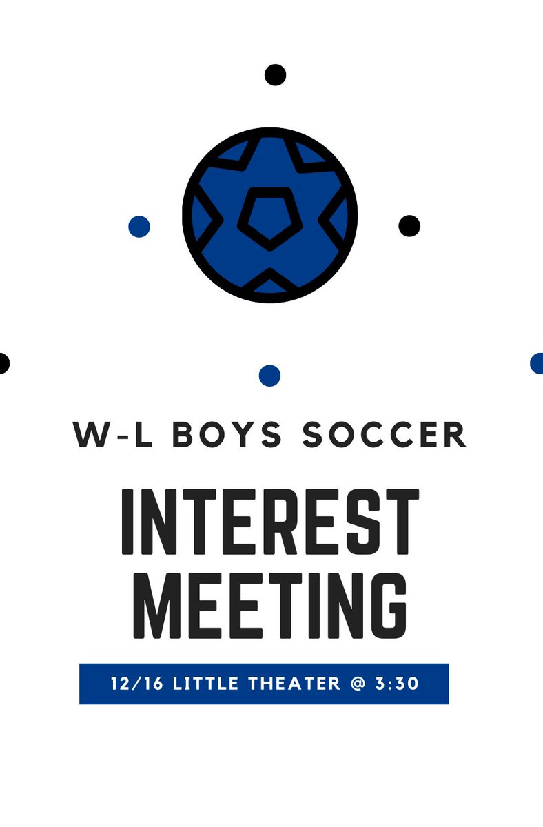 Soccer Interest Meeting Monday, 12/16 at 3:30 in the Little Theatre! Hope to see you there.