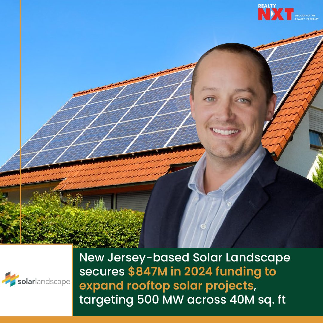 RealtyNXT's tweet image. #News | @solar_landscape, a New Jersey-based company, has raised $847 million in funding for 2024. The investment aims to scale rooftop #solarprojects, with a target of 500 MW across 40 mn sq. ft.

#RealtyNXT #NewJersey #Funding #SolarEnergy #SolarPanels #CleanEnergy #SolarPower