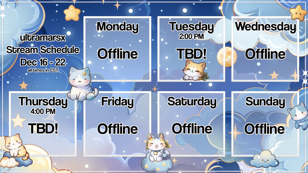 ultramarsx's tweet photo. Stream Schedule for Week of Dec 16, 2024! 

I'm still deciding what to stream this week but here's the times I'll be live! 

Tuesday: 2 PM CST 
Thursday: 4 PM CST  

See y'all there! https://t.co/JO8r1l1Dmq https://t.co/QEek1TxUKM