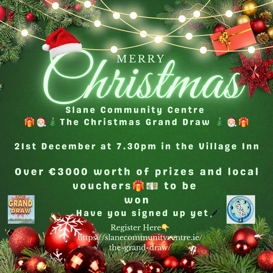 SlaneCommunity's tweet photo. Join us this Saturday 21st at 7.30pm for our Christmas Grand Draw in The Village Inn Slane . Register your interest 👇 
https://t.co/J3ByO71IAI https://t.co/spB7JGCdT0