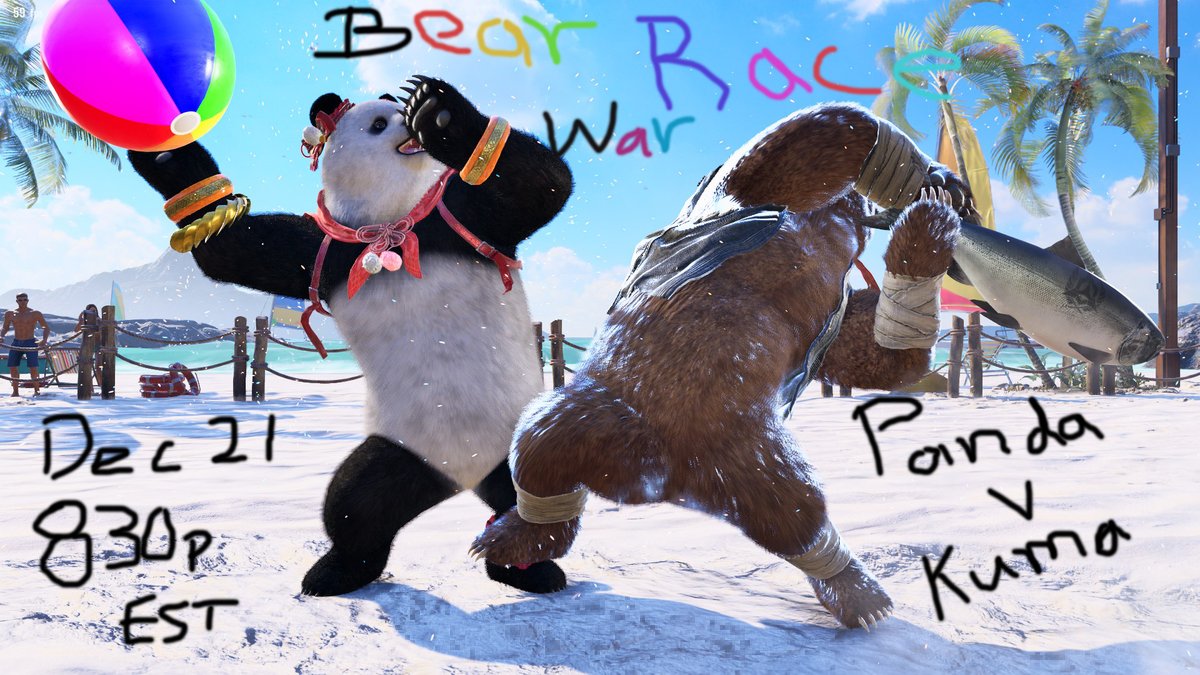 On December 21st 2024 at 8:30pm We will find out who the better bear is. Kuma v Panda in an all out claw out brawl. Join the bears in the battle to see which bear is on top. Teams are with artwork for each respective bear by the individual player.