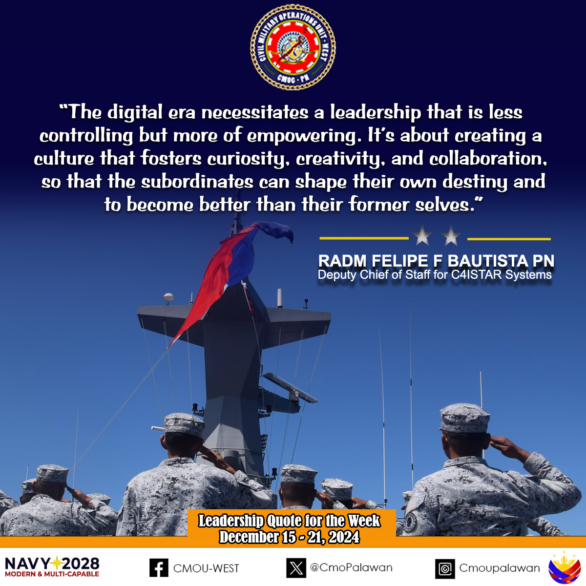 READ | 𝐓𝐡𝐞 𝐏𝐡𝐢𝐥𝐢𝐩𝐩𝐢𝐧𝐞 𝐍𝐚𝐯𝐲'𝐬 𝐋𝐞𝐚𝐝𝐞𝐫𝐬𝐡𝐢𝐩 𝐐𝐮𝐨𝐭𝐞 𝐟𝐨𝐫 𝐭𝐡𝐞 𝐖𝐞𝐞𝐤.

#StrongAFPStrongPhilippines
#ModernandMultiCapablePHNavy
#cmouwest
#ProtectingtheSeasSecuringOurFuture
#leadershipquotes